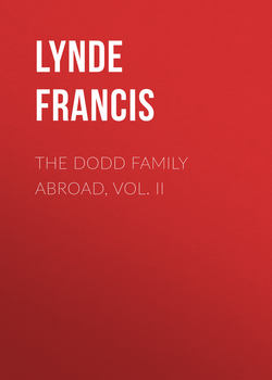 The Dodd Family Abroad, Vol. II