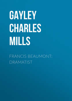 Francis Beaumont: Dramatist