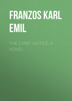 The Chief Justice: A Novel