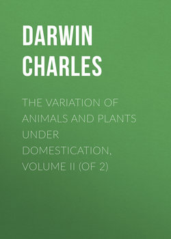 The Variation of Animals and Plants Under Domestication, Volume II (of 2)