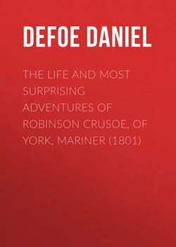 The Life and Most Surprising Adventures of Robinson Crusoe, of York, Mariner (1801)