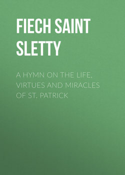 A Hymn on the Life, Virtues and Miracles of St. Patrick