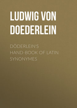 Döderlein's Hand-book of Latin Synonymes