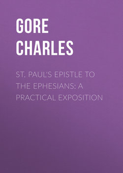 St. Paul's Epistle to the Ephesians: A Practical Exposition