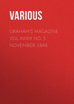 Graham's Magazine Vol XXXIII No. 5 November 1848