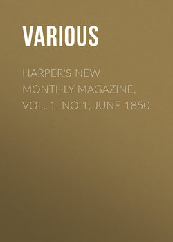 Harper's New Monthly Magazine, Vol. 1. No 1, June 1850