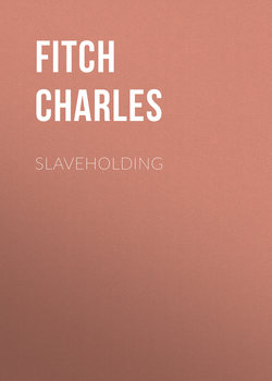 Slaveholding