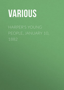 Harper's Young People, January 10, 1882