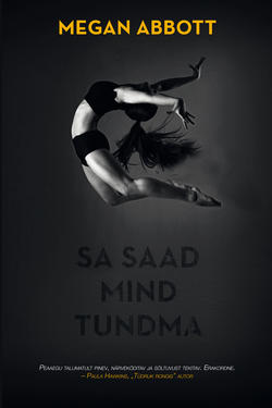 Sa saad mind tundma