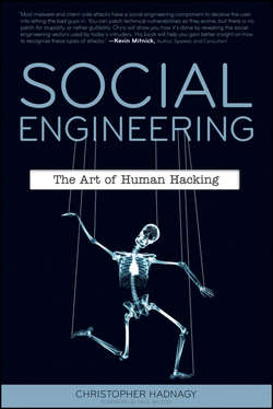 Social Engineering. The Art of Human Hacking