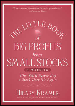 The Little Book of Big Profits from Small Stocks + Website. Why You'll Never Buy a Stock Over $10 Again