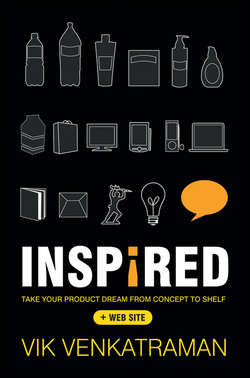 Inspired!. Take Your Product Dream from Concept to Shelf