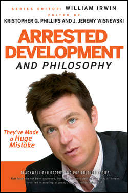 Arrested Development and Philosophy. They've Made a Huge Mistake