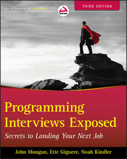 Programming Interviews Exposed. Secrets to Landing Your Next Job