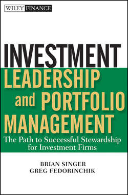 Investment Leadership and Portfolio Management. The Path to Successful Stewardship for Investment Firms