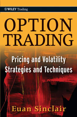 Option Trading. Pricing and Volatility Strategies and Techniques
