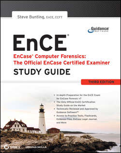 EnCase Computer Forensics -- The Official EnCE. EnCase Certified Examiner Study Guide