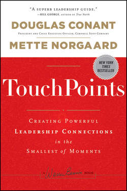 TouchPoints. Creating Powerful Leadership Connections in the Smallest of Moments