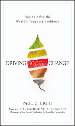 Driving Social Change. How to Solve the World's Toughest Problems