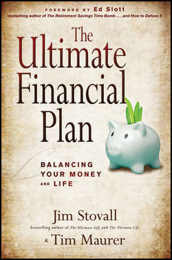 The Ultimate Financial Plan. Balancing Your Money and Life