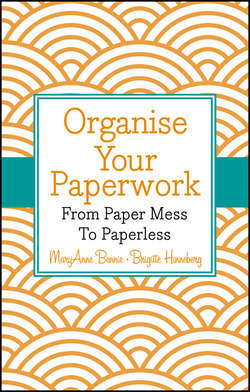 Organise Your Paperwork. From Paper Mess To Paperless