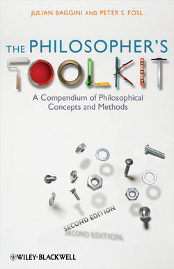 The Philosopher's Toolkit. A Compendium of Philosophical Concepts and Methods