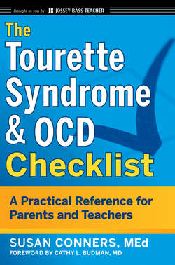 The Tourette Syndrome and OCD Checklist. A Practical Reference for Parents and Teachers