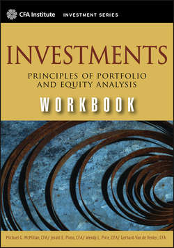 Investments Workbook. Principles of Portfolio and Equity Analysis