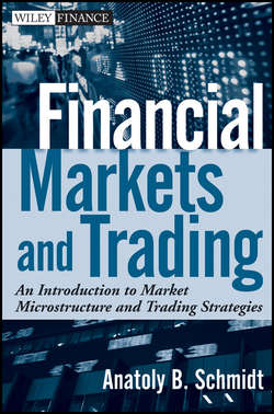 Financial Markets and Trading. An Introduction to Market Microstructure and Trading Strategies