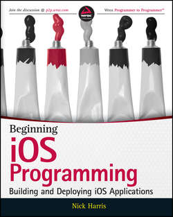 Beginning iOS Programming. Building and Deploying iOS Applications