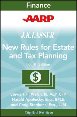 AARP JK Lasser's New Rules for Estate and Tax Planning