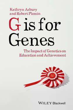 G is for Genes. The Impact of Genetics on Education and Achievement