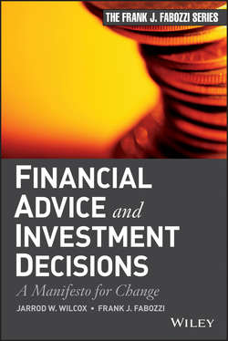 Financial Advice and Investment Decisions. A Manifesto for Change