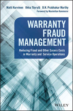 Warranty Fraud Management. Reducing Fraud and Other Excess Costs in Warranty and Service Operations