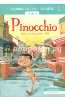 Usborne English Readers. Pinocchio. Level 2