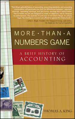 More Than a Numbers Game. A Brief History of Accounting