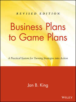 Business Plans to Game Plans. A Practical System for Turning Strategies into Action