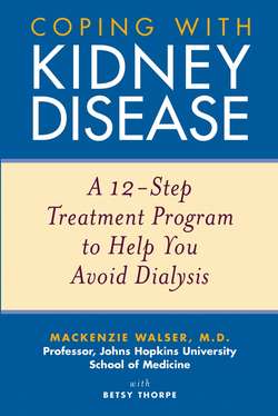 Coping with Kidney Disease. A 12-Step Treatment Program to Help You Avoid Dialysis