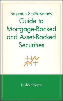 Salomon Smith Barney Guide to Mortgage-Backed and Asset-Backed Securities