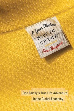 A Year Without "Made in China". One Family's True Life Adventure in the Global Economy