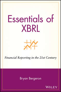 Essentials of XBRL. Financial Reporting in the 21st Century