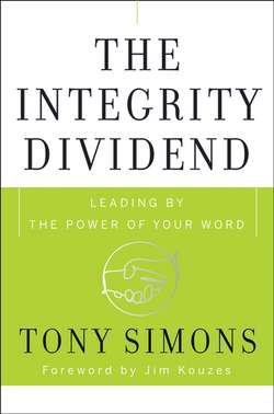The Integrity Dividend. Leading by the Power of Your Word