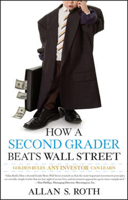 How a Second Grader Beats Wall Street. Golden Rules Any Investor Can Learn