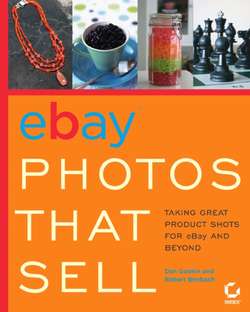 eBay Photos That Sell. Taking Great Product Shots for eBay and Beyond