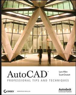 AutoCAD. Professional Tips and Techniques