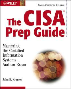 The CISA Prep Guide. Mastering the Certified Information Systems Auditor Exam