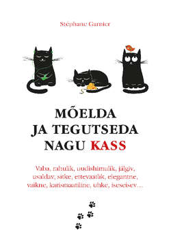 Mõelda ja tegutseda nagu kass