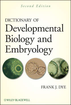 Dictionary of Developmental Biology and Embryology