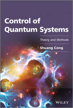 Control of Quantum Systems. Theory and Methods