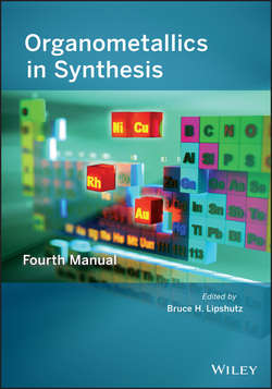 Organometallics in Synthesis. Fourth Manual